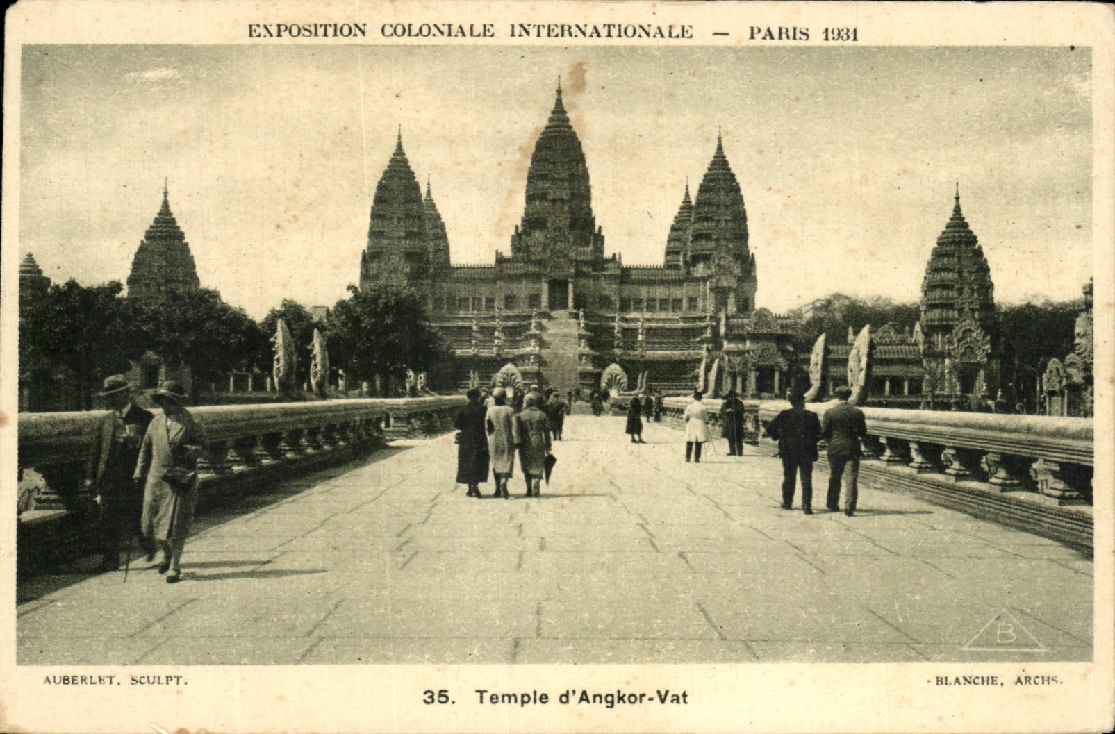 Tempel von Angkor-Vat — Internationale Kolonialausstellung — Paris 1931 — Auberlet, Sculpt. — Blanche, Archs.