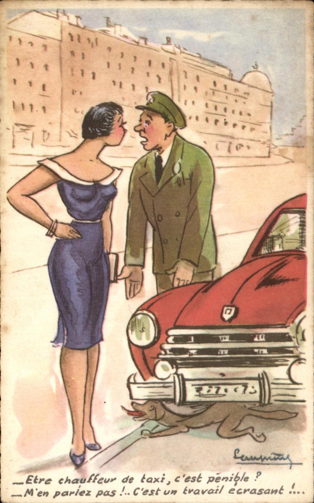CPA Humour Etre chauffeur de taxi c est penible 