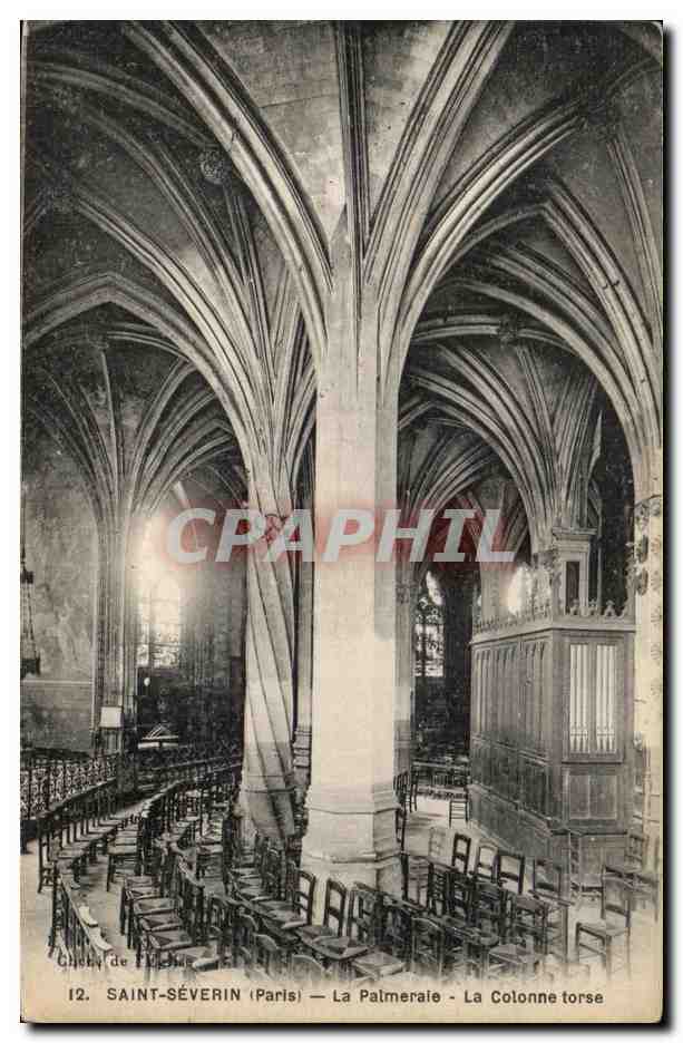 CPA Saint Severin La Palmeraie La Colonne torse Paris 