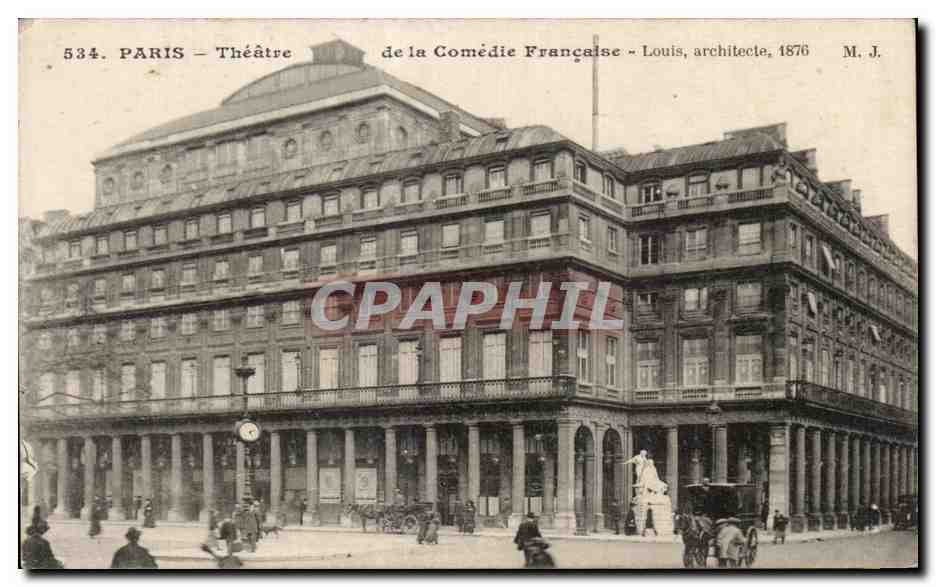 CPA Paris Theatre de la Comedie Francaise Louis architecte
