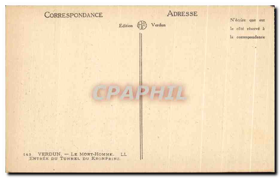 Verdun — Le Mort-Homme — Entrée du tunnel du Kronprinz — Édition Verdun — Reverso