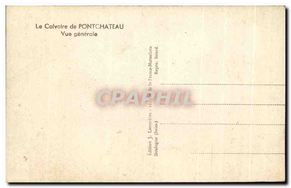CPA Le Calvaire de Pontchateau Vue generale — Rückseite