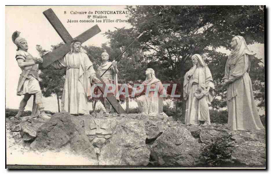 CPA Calvaire de Pontchateau 8 Station Jesus console les Filles d Israel