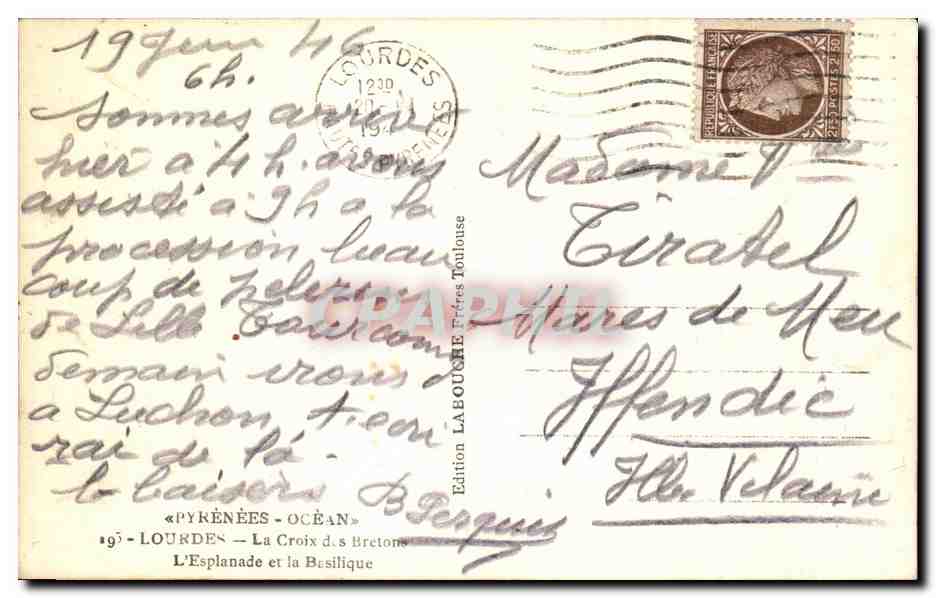 CPA Pyrenees Ocean Lourdes La Croix des Bretons L Esplanade et la Berilique — Verso