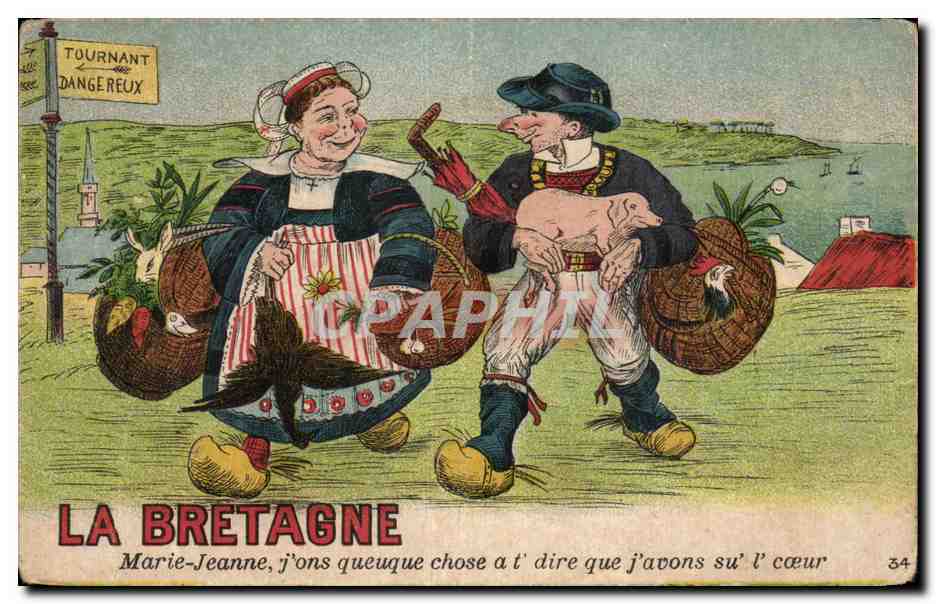 La Bretagne — Marie-Jeanne, j'ons queque chose a t' dire que j'avons su l'cœur — éditeur Ankaud & Nogais, Mantes