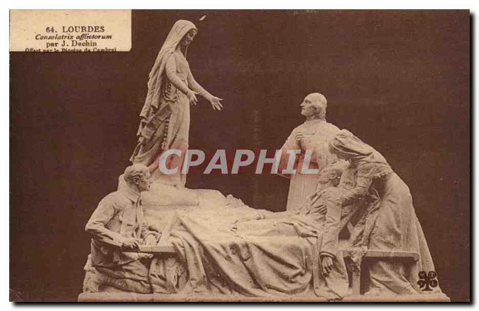 CPA Lourdes Consolatrix affictorum par Dechin offert par le diocese de Cambrai