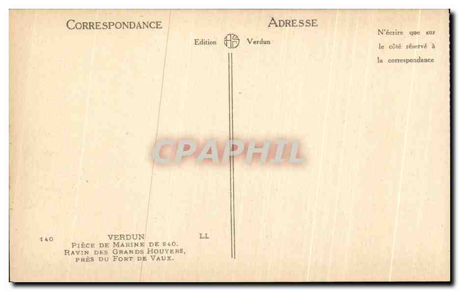CPA Verdun Piece De Marine De 240 Ravin Des Grands Houyers Pres Du Fort De Vaux Militaria  — Verso