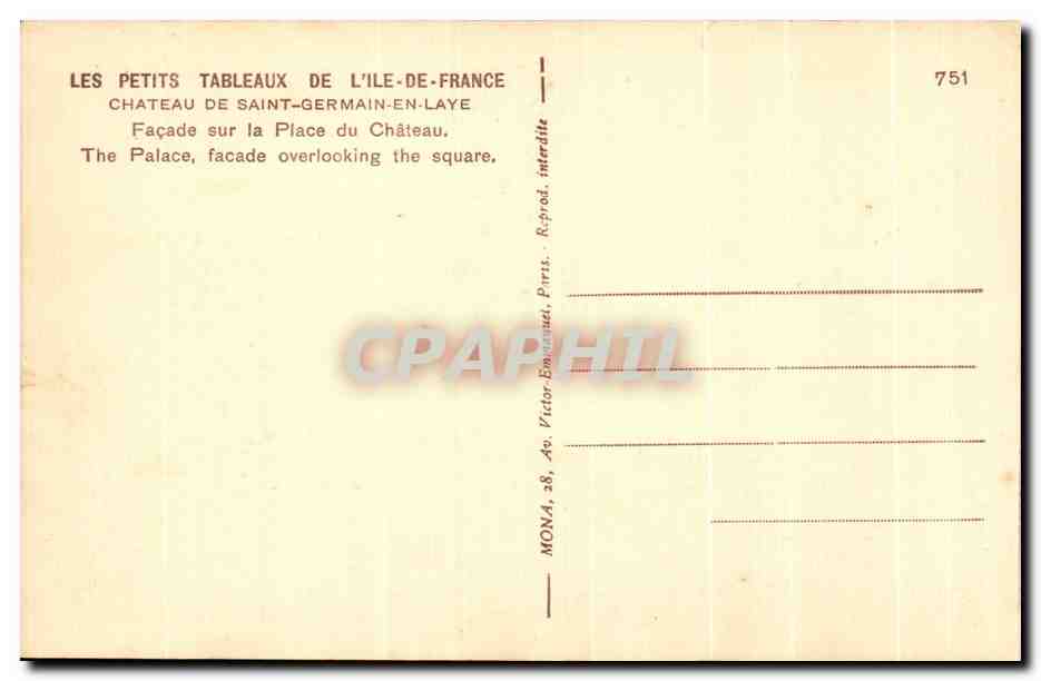 Château de Saint-Germain-en-Laye — Façade sur la Place du Château — Éditeur Mona, n° 751 — Verso