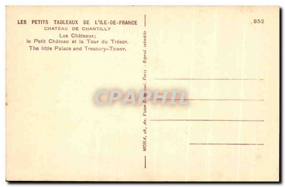 Château de Chantilly — Petit Château et Tour du Trésor — Mona, n°852 — Reverso