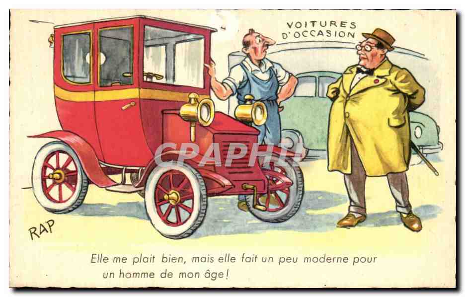 CPA Elle me plait bien mais elle fait un peu moderne pour un homme de mon age Voitures d occasion Automobile
