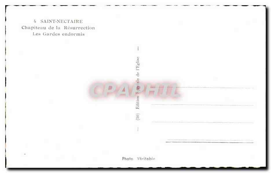 CPA Saint Nectaire Chapiteau de la Resurrection Les Gardes endormis — Rückseite