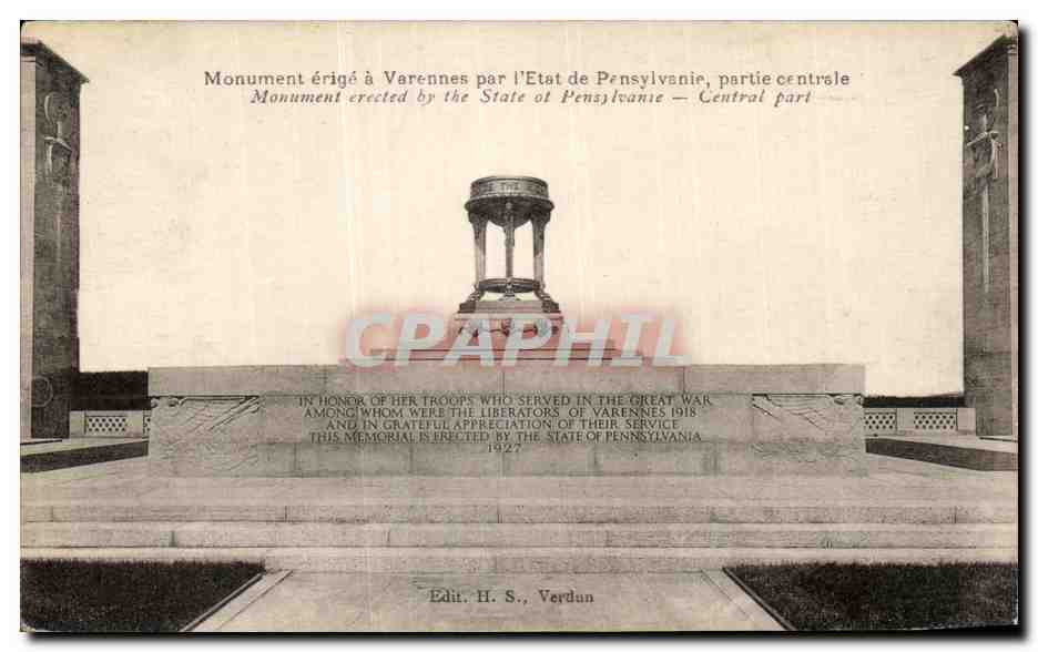Monument érigé à Varennes par l'État de Pennsylvanie — partie centrale — Edit. H. S., Verdun