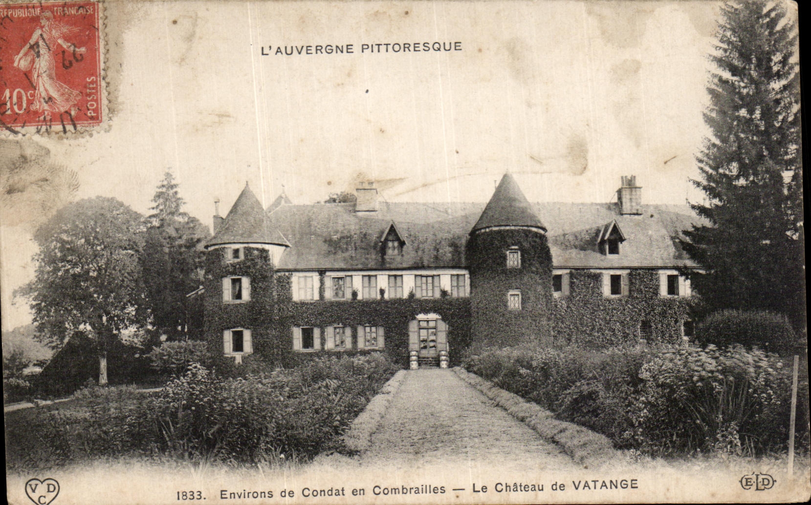 CPA L Auvergne Pittoresque Environs de Condat en Combrailles Le Chateau de Vatange