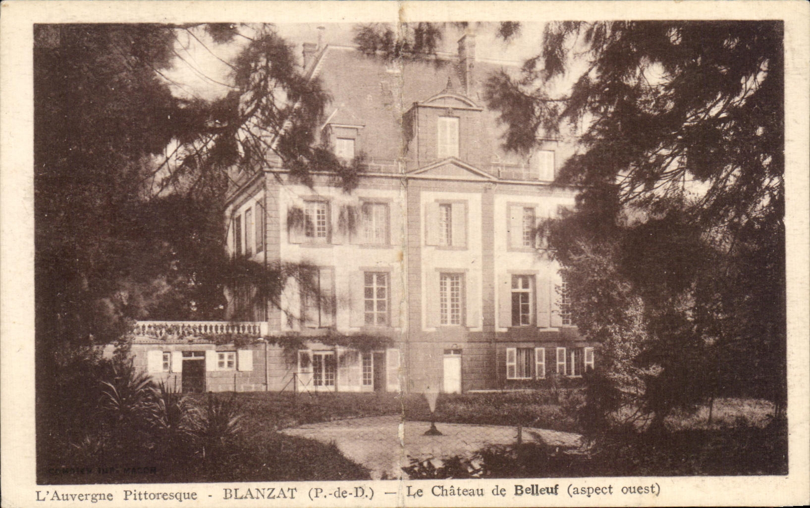Blanzat (P.-de-D.) — View of Belleuf Castle (west aspect) — The Picturesque Auvergne