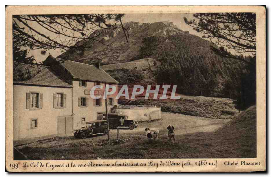 CPA Le Col de Ceyssal et la voie Romaine aboutissant au Puy de Dome