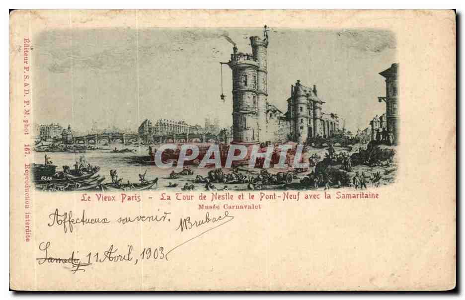 CPA Le Vieux Paris La Lour de Nestle et le Pont Neuf avec la Samaritaine Musee Carnavalet