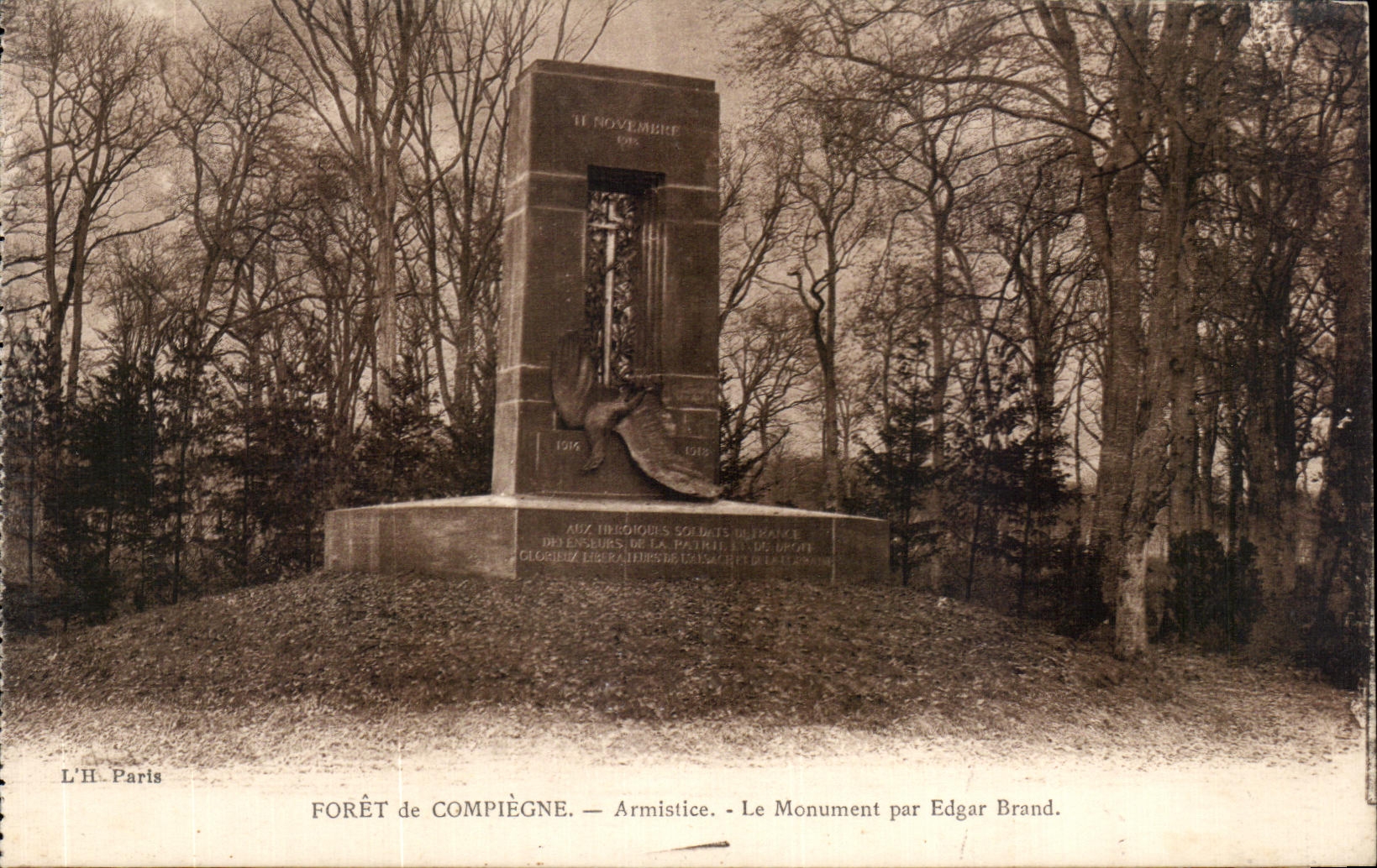 CPA Foret de Compiegne Armistice Le Monument par Edgar Brand Militaria