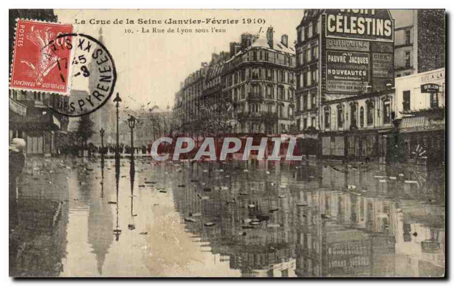 CPA La Crue de la Seine La Rue de Lyon sous I eau Inondations Celestins 