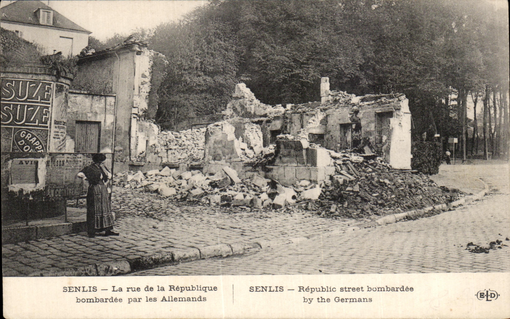 Senlis — La rue de la République bombardée par les Allemands — ELD