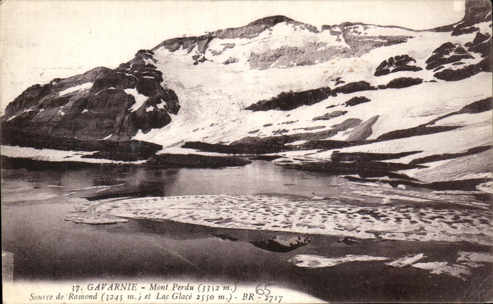 CPA Gavarnie Mont Perdu Source de Ramond et Lac Glace