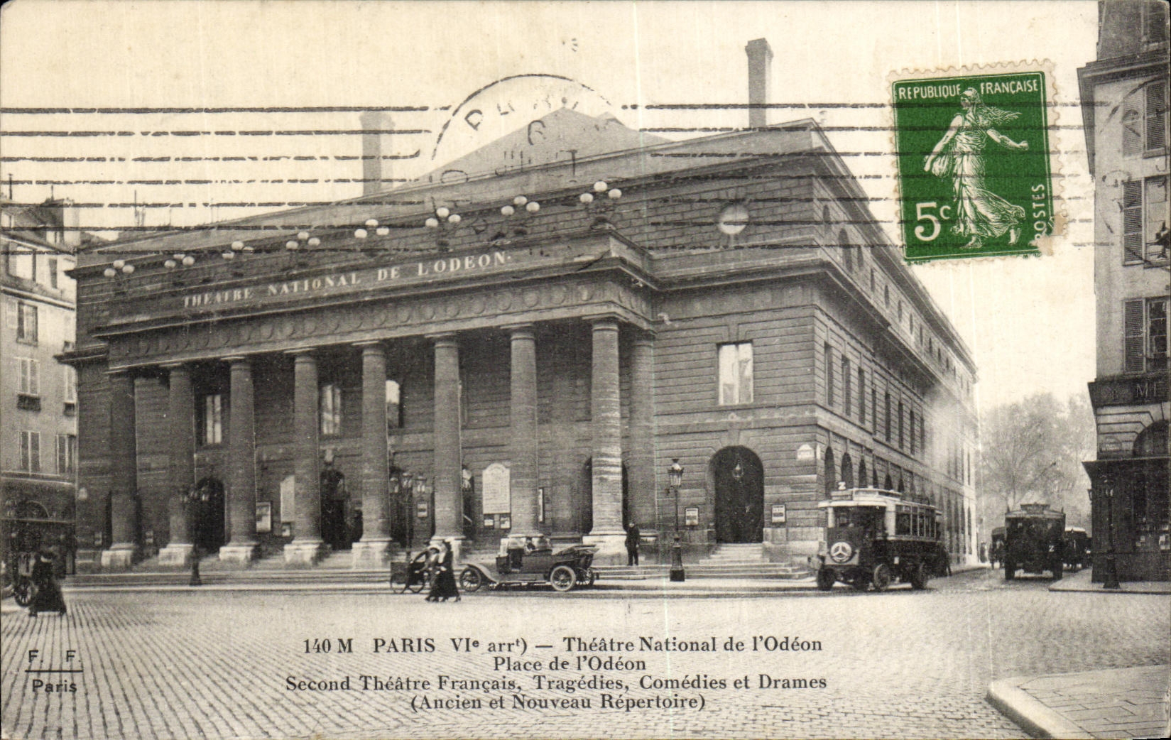 CPA Paris Theatre National de I Odeon Place de I Odeon Second Theatre Francais Tragedies Comedies et Drames