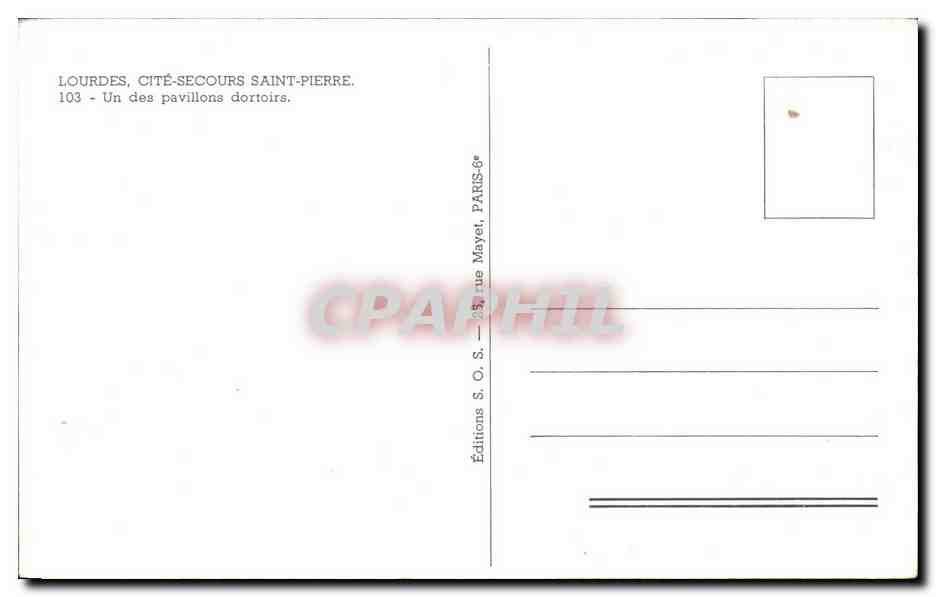 CPSM Lourdes Cite Secours Saint Pierre Un des pavillons dortoirs — Verso