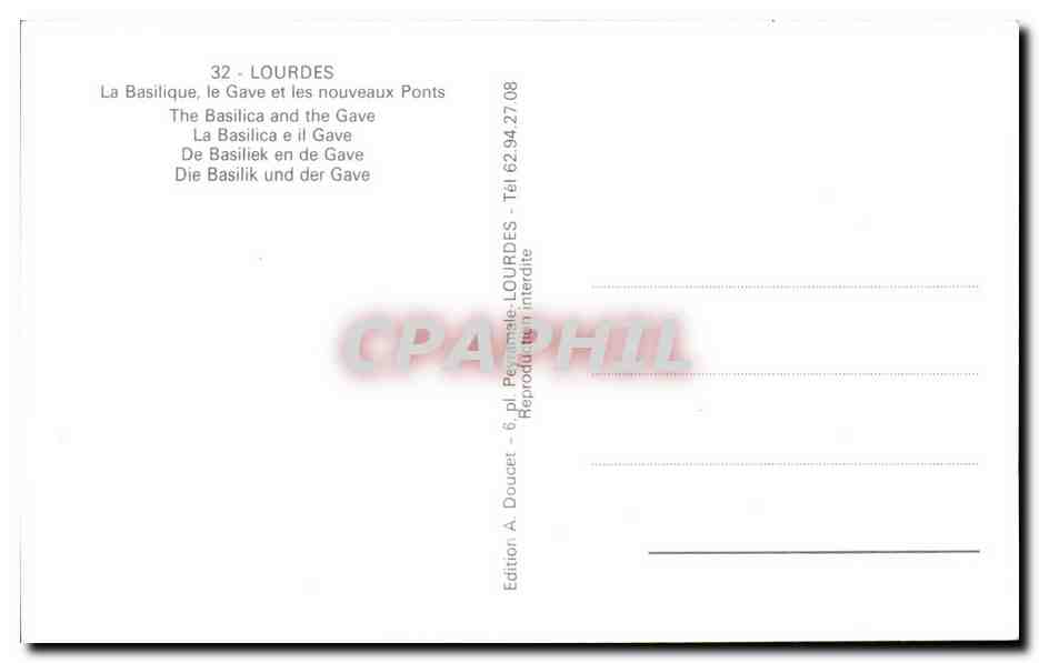 Lourdes — La Basilique, le Gave et les nouveaux ponts — Edition A. Doucet — Verso