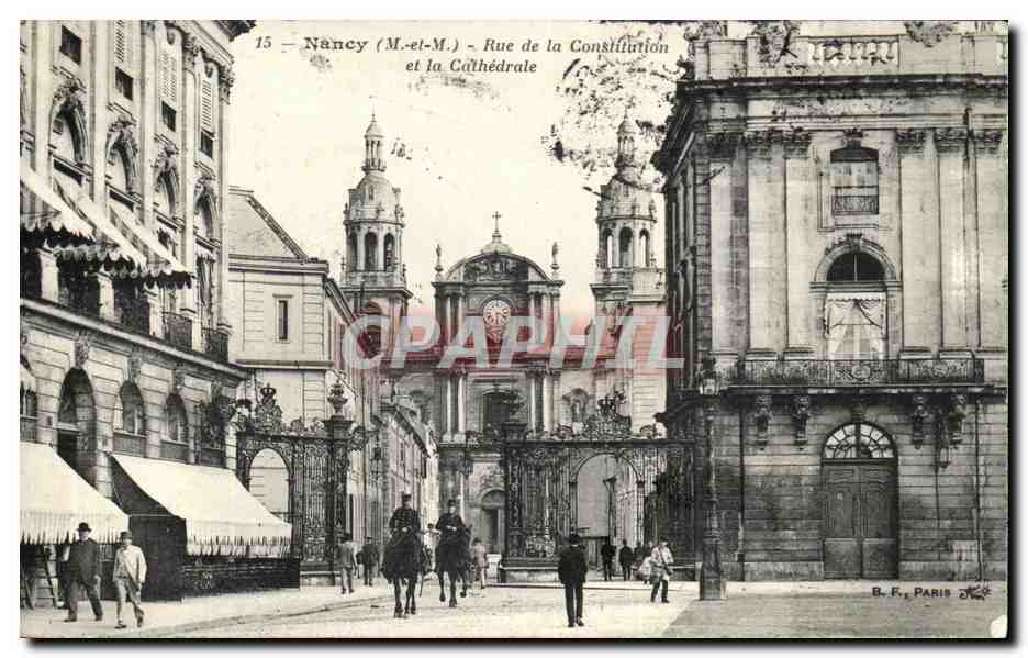 Nancy (M.-et-M.) – Rue de la Constitution et la Cathédrale — B. F., Paris