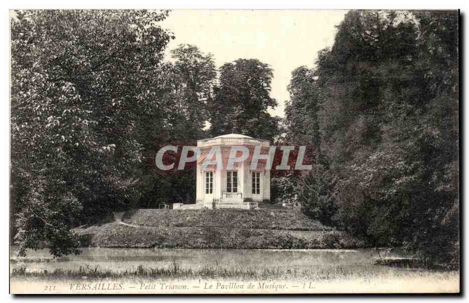 Versailles — Petit Trianon — Le Pavillon de Musique — L. (n° 231)