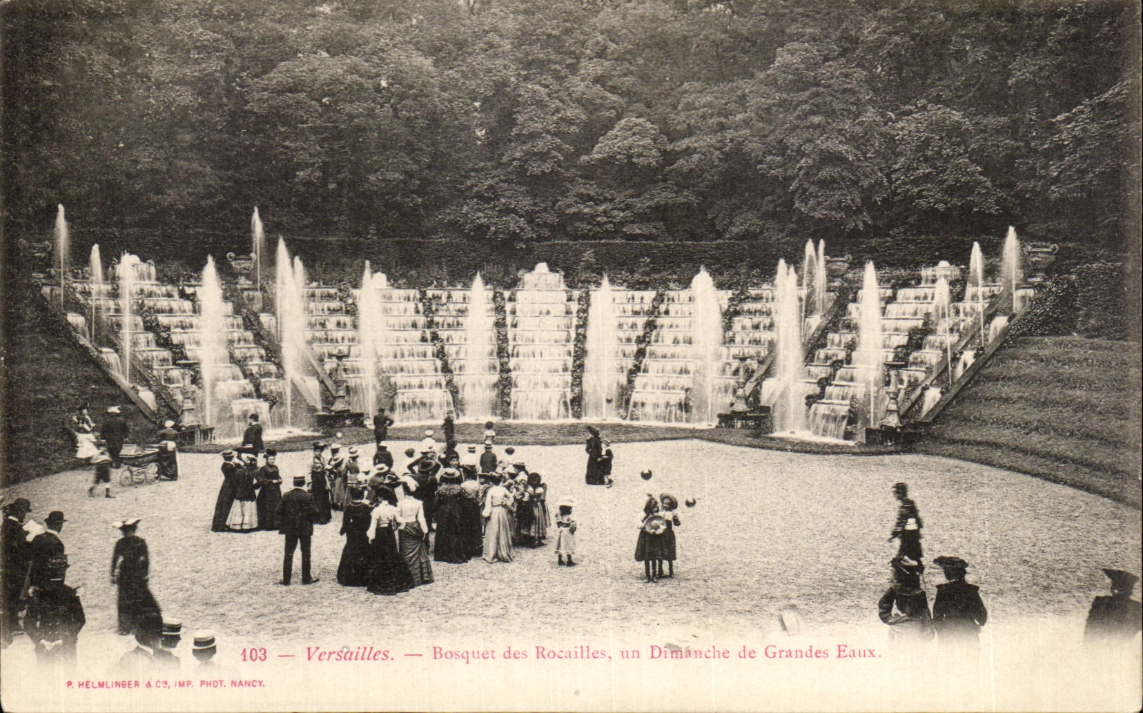 Versailles — Bosquet des Rocailles, un Dimanche de Grandes Eaux — P. HELMLINGER & C°, IMP. PHOT. NANCY, n° 403