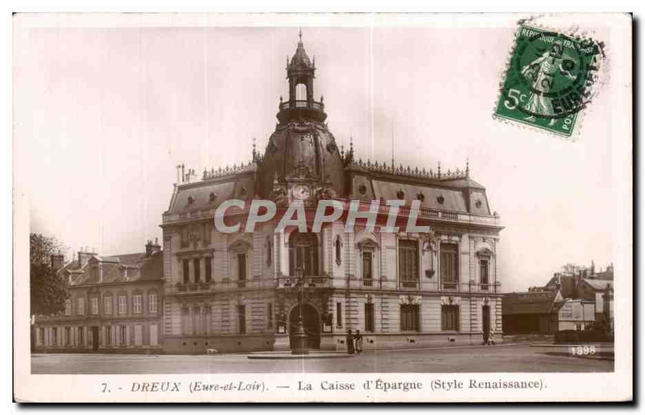 Dreux (Eure-et-Loir) — La Caisse d'Épargne (Style Renaissance) — Éditeur Rose, n° 7