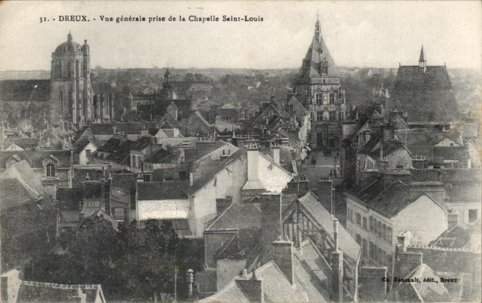 Dreux — Vue générale prise de la Chapelle Saint-Louis — Ch. Joueault, édit., Dreux