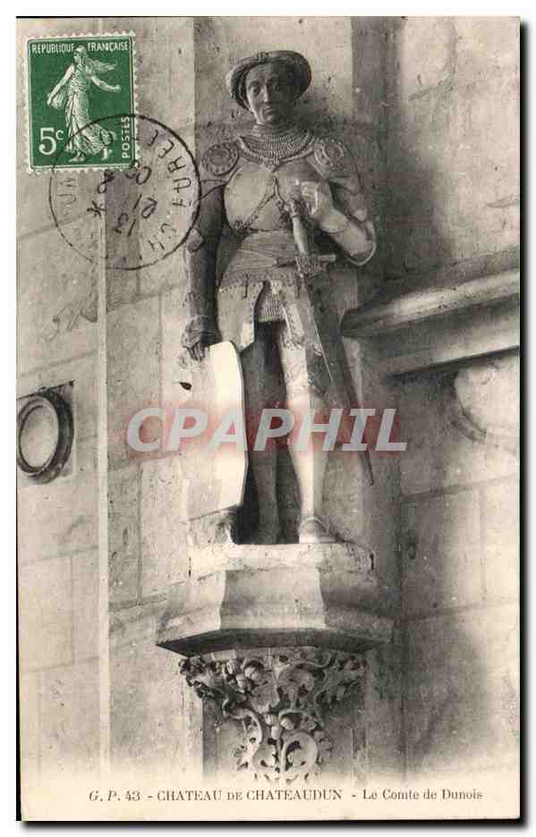CPA Chateau De Chateaudun Le Comte de Dunois