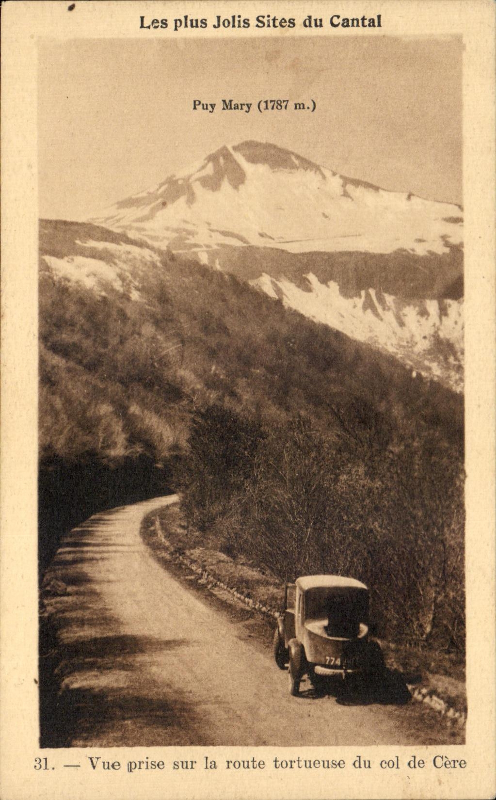 Puy Mary (1787 m.) — Vue prise sur la route tortueuse du col de Cère — Édition Cigogne (Cantal) n°31