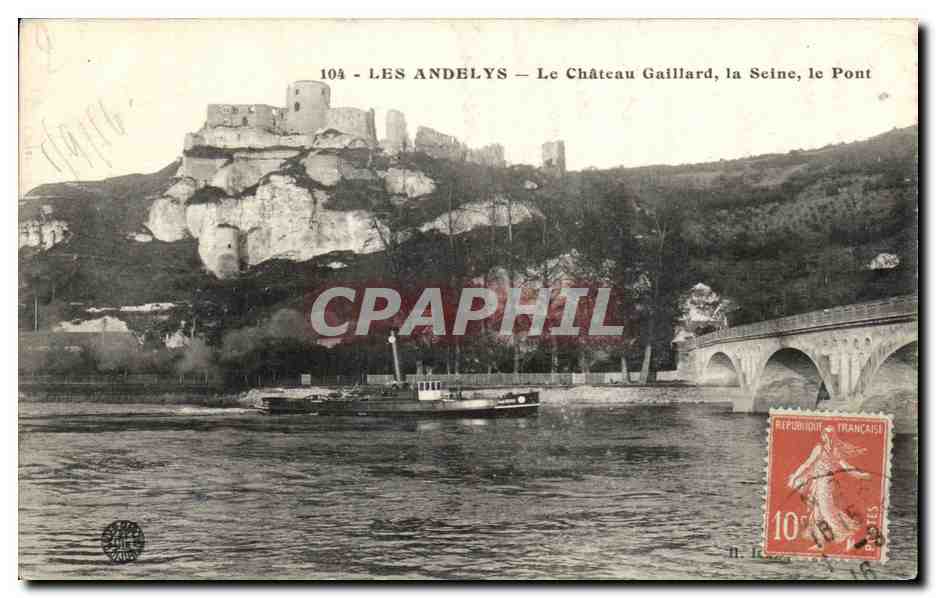 Les Andelys — Le Château Gaillard, la Seine, le Pont — CPAPHIL
