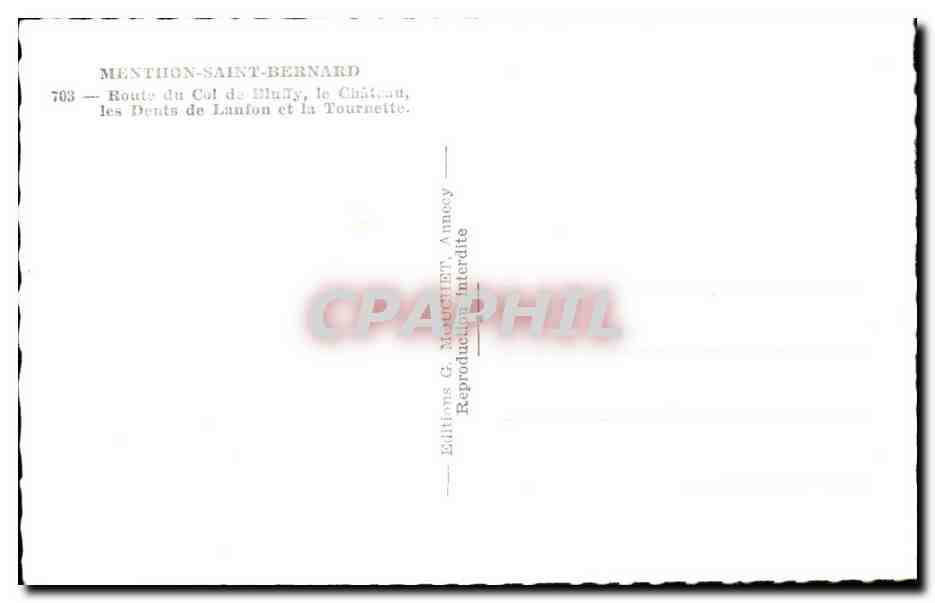 Menthiôn-Saint-Bernard — Route du Col de Bluffy, le Château, les Dents de Lanfon et la Tournette — Éditions G. Meurchet, Annecy, n°703 — Reverso