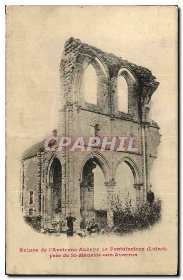 Ruines de l'Ancienne Abbaye de Fontainejean (Loiret) — près de St-Maurice-sur-Aveyron — éditeur non identifié