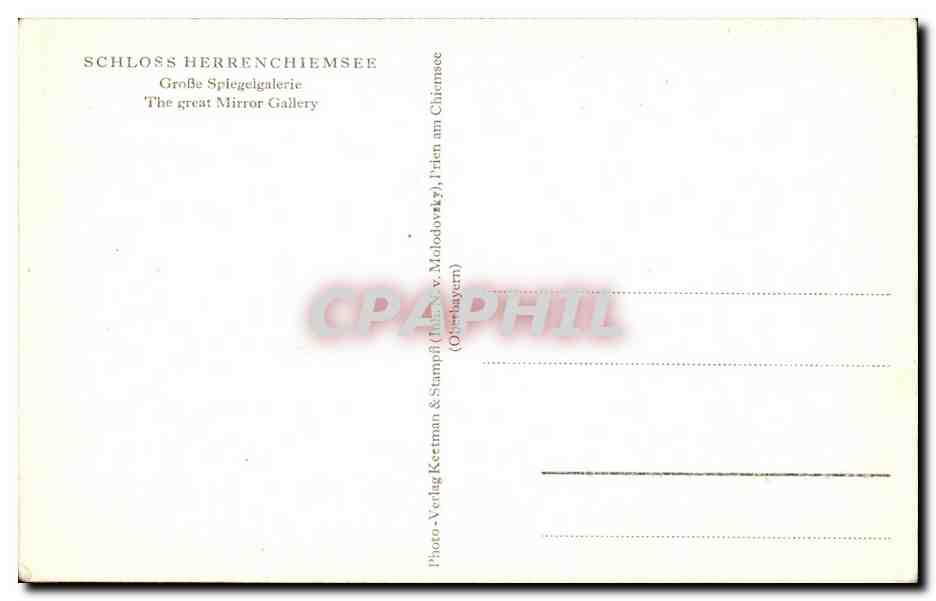 CPA Schloss Herrenchiemsee Groffe Splegelgalerie The great Mirror Gallery — Rückseite