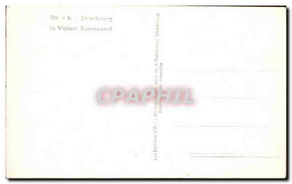 CPA Strasbourg La Maison Kammezrell — Rückseite