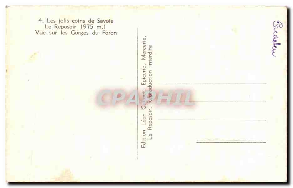 Les jolis coins de Savoie — Le Reposoir (975 m.) — Vue sur les Gorges du Foron — Édition Léon Guinnet — Reverso