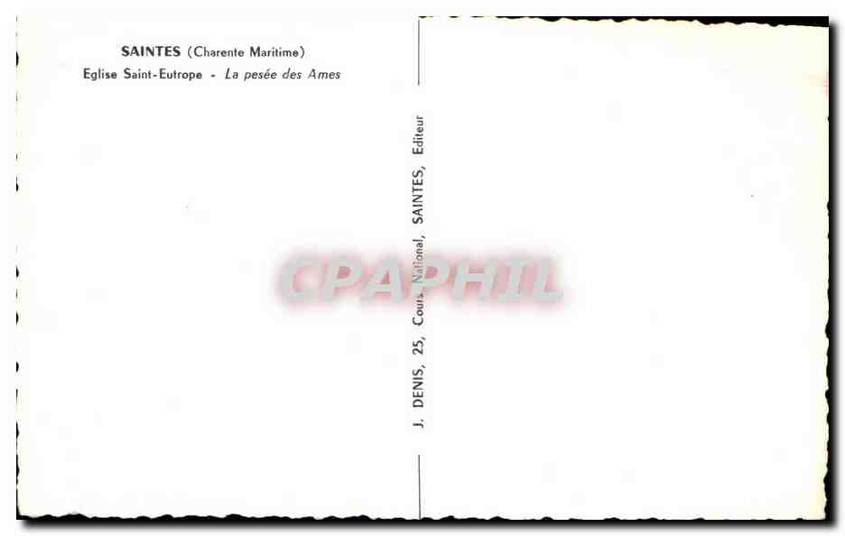 Saintes (Charente Maritime) — Kirche Saint-Eutrope, Die Waage der Seelen — J. Denis, Verlag, SAINTES — Rückseite