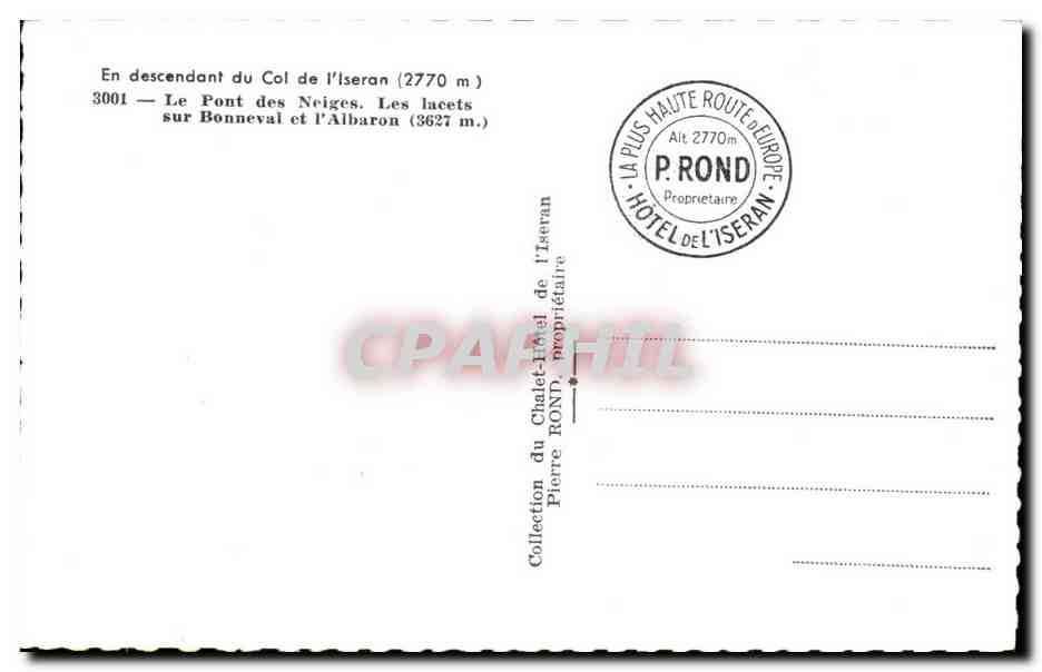 CPA En Descendant Du Col De l'Iseran Le Pont Des Neigers Les Lacets — Rückseite