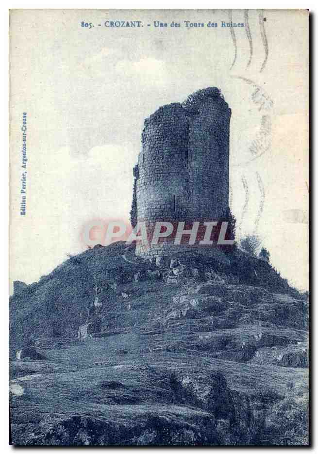CPA Crozant Une des Tours des Ruines