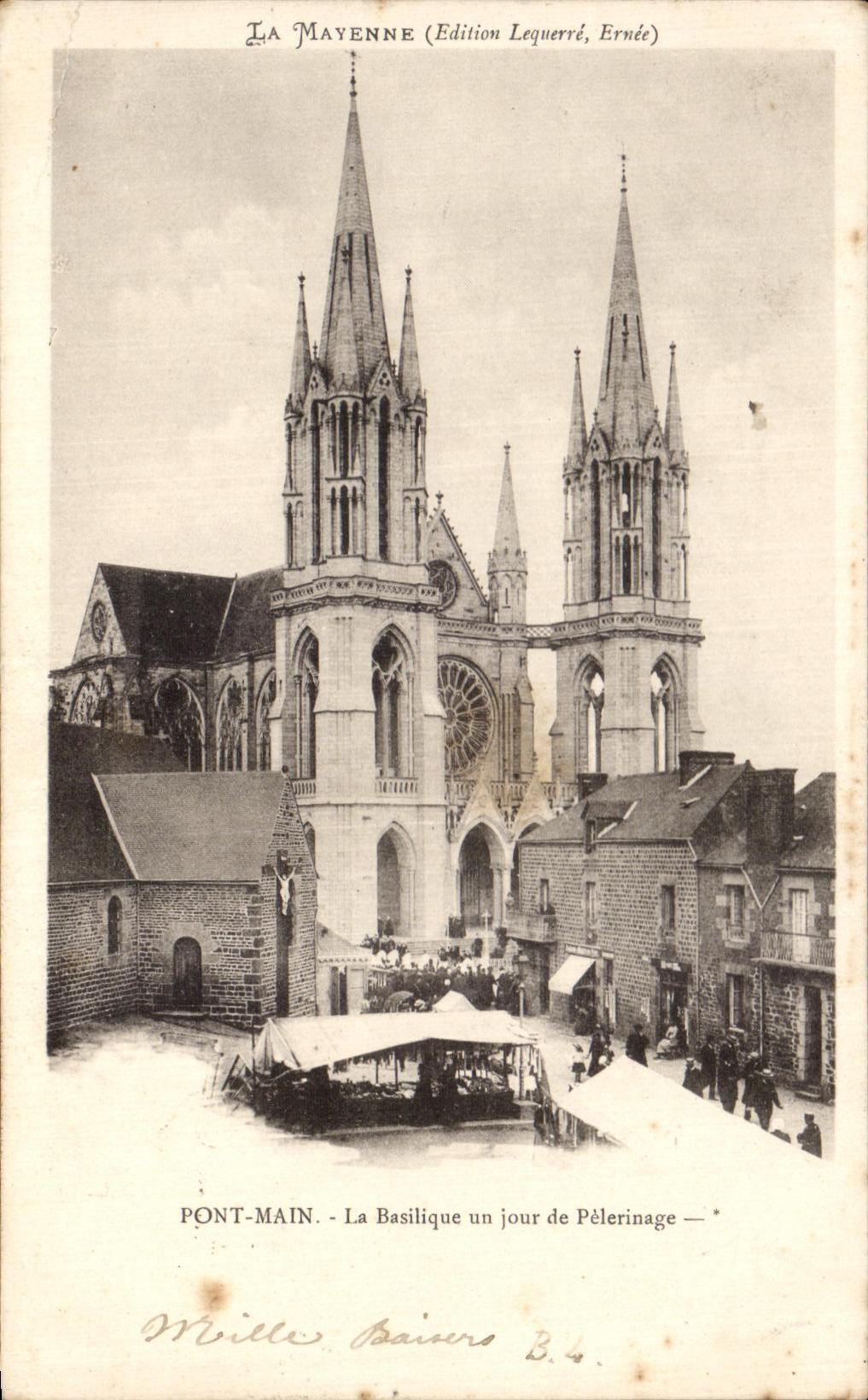 Pont-main - La Basilique un jour de Pèlerinage — Edition Lequerré, Ernée
