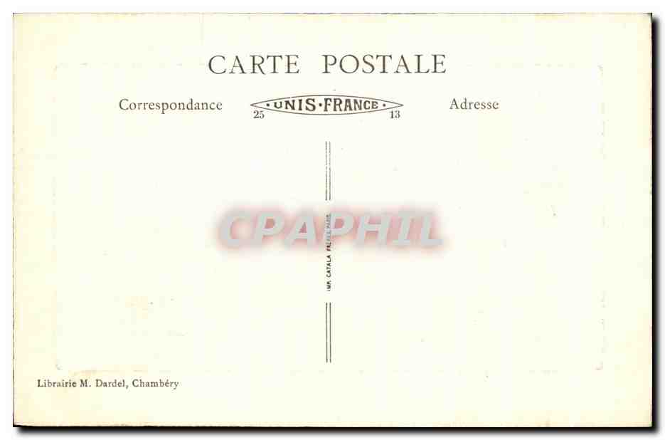 CPA La Savoie Chambery Le Chateau des Dues de Savoie  — Rückseite