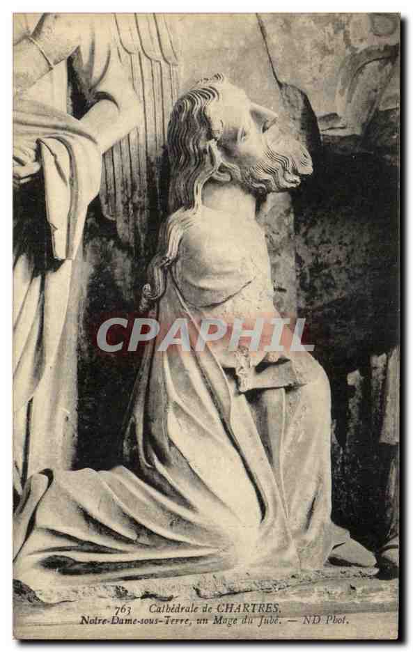 CPA Cathedrale de Chartres Notre Dame Sous Terre Un Mage du Jube
