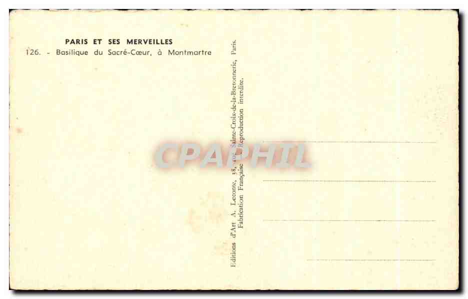 CPA Paris Et Ses Merveilles Basilique de Sacre Coeur a Montmartre — Rückseite