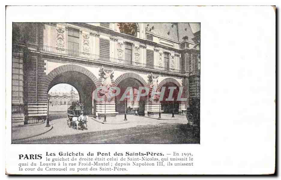 CPA Paris Les guichets du Pont Des Saints Peres 