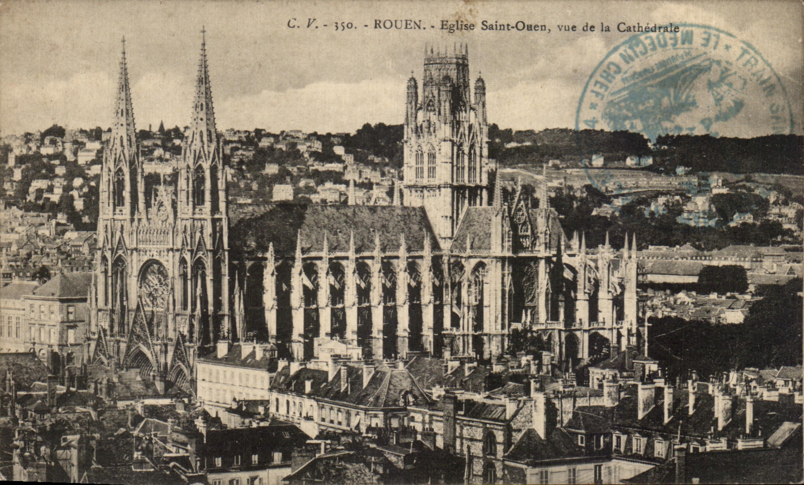 CPA Rouen Eglise Saint Ouen Vue De La Cathedrale