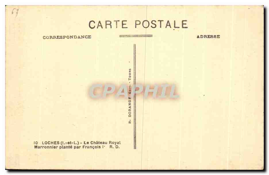 CPA Loches Le Chateau Royat Marronnier plante par Francois 1er — Rückseite